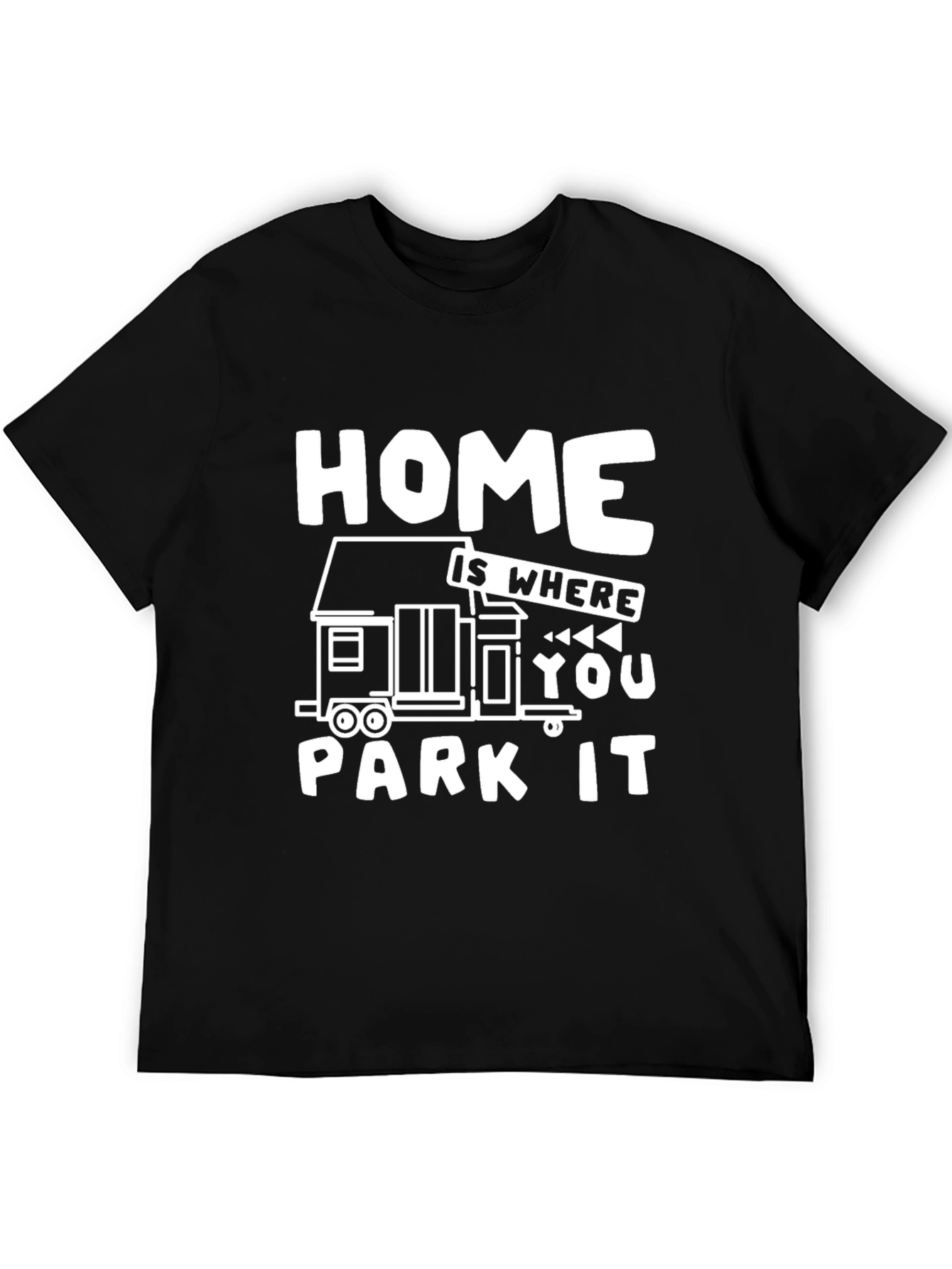 Black Home Is Where You Park It Graphic T-Shirt view 5