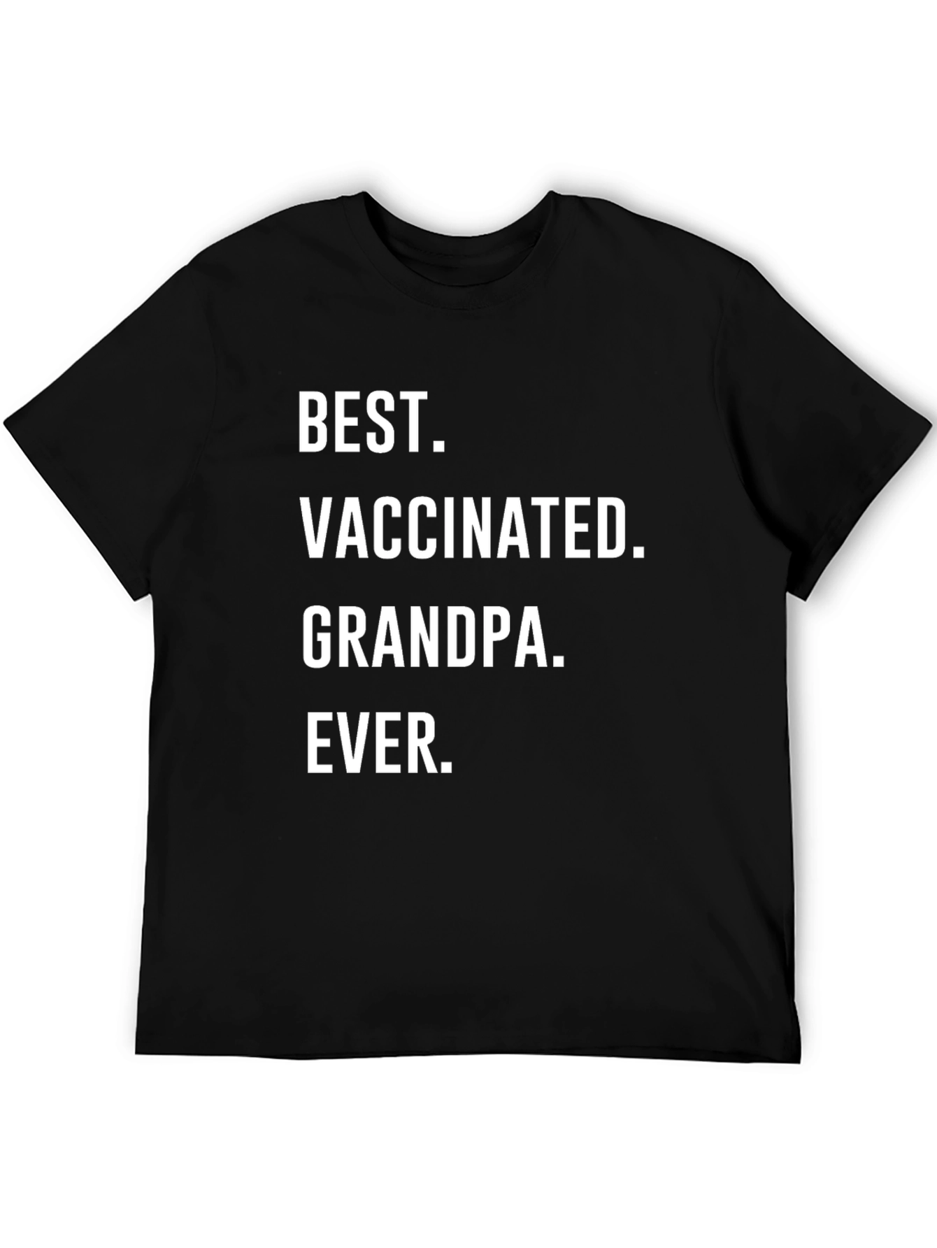 Black Best Vaccinated Grandpa Ever T-Shirt view 5