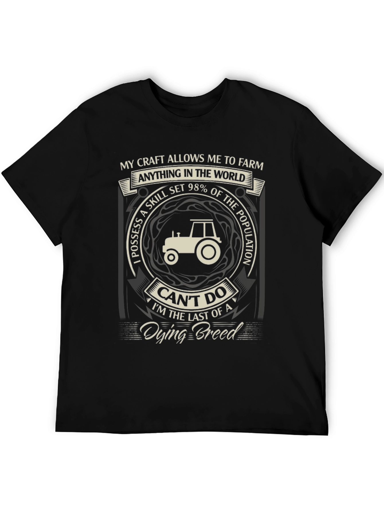 Black Farming T-Shirt: My Craft Allows Me To Farm view 5