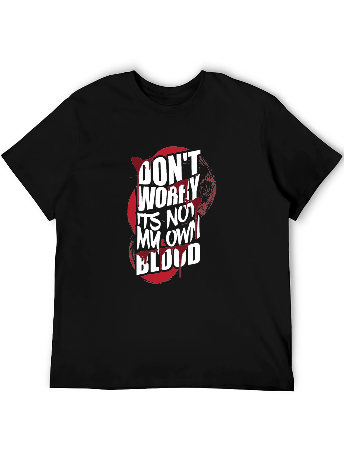 Black Don't Worry It's Not My Own Blood Graphic Tee view 5