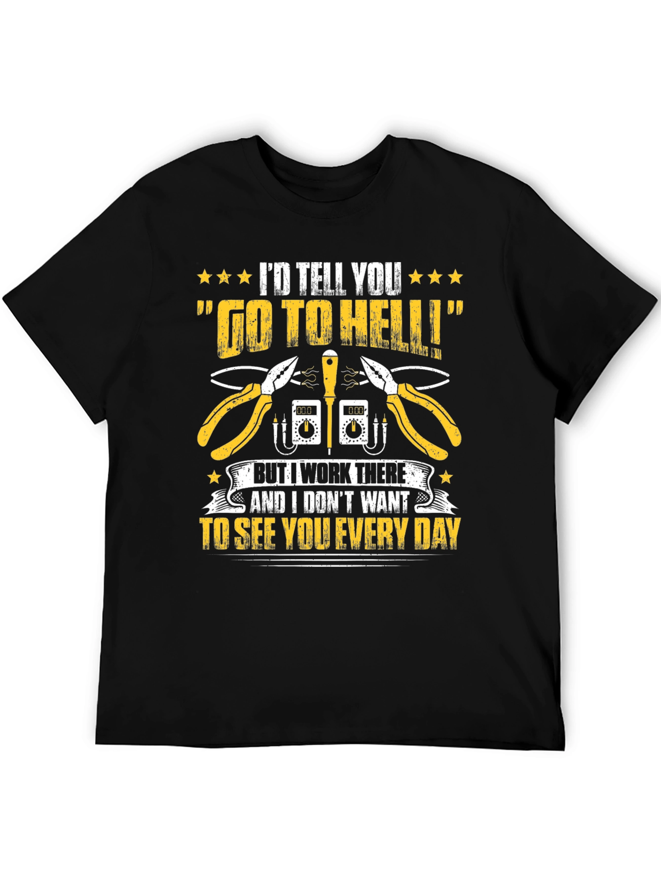 Black Electrician Humor T-Shirt - Go To Hell view 5