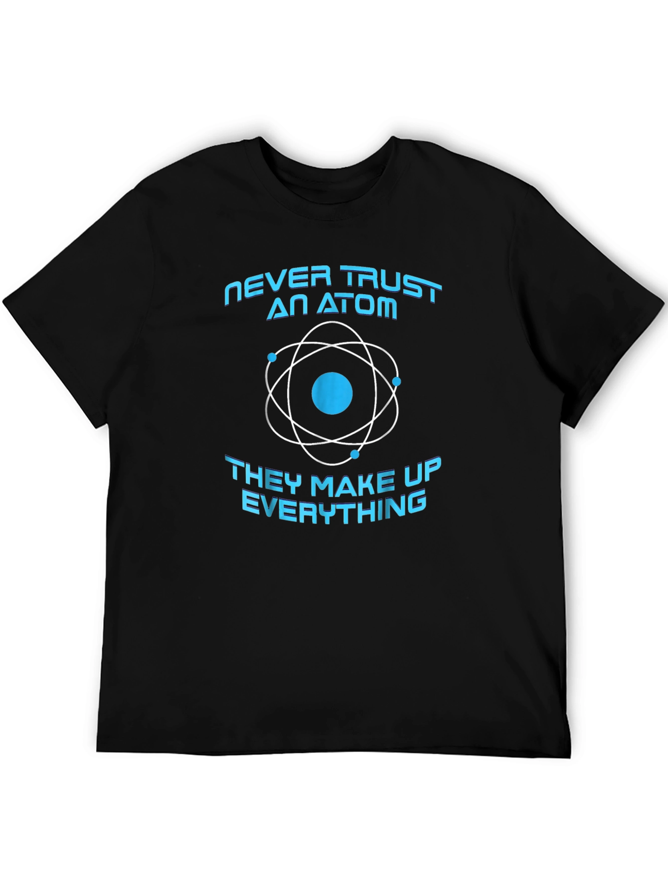 Black Never Trust an Atom Graphic Tee - Mens Black T-Shirt view 5