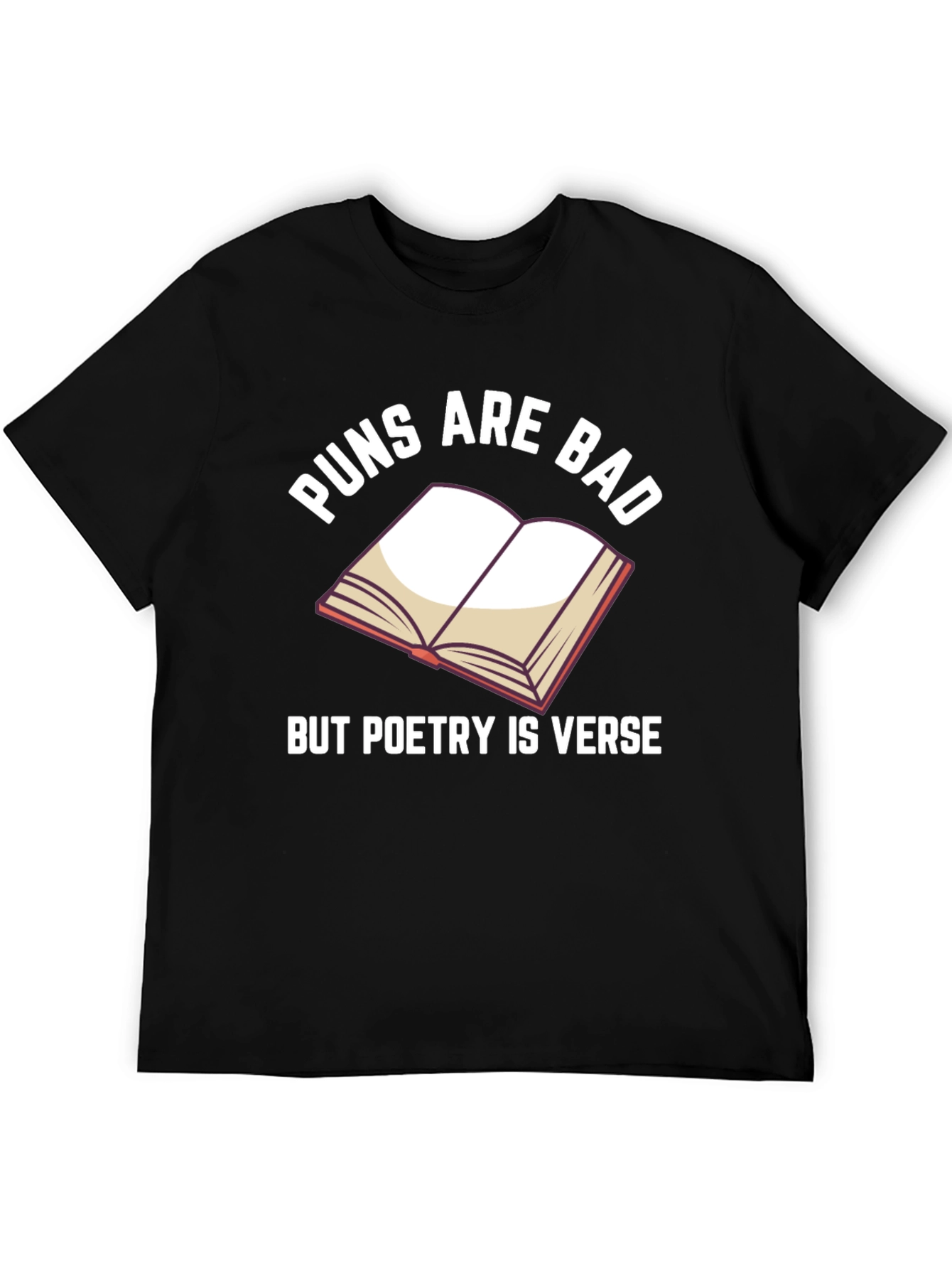 Black Puns Are Bad Poetry T-Shirt view 5