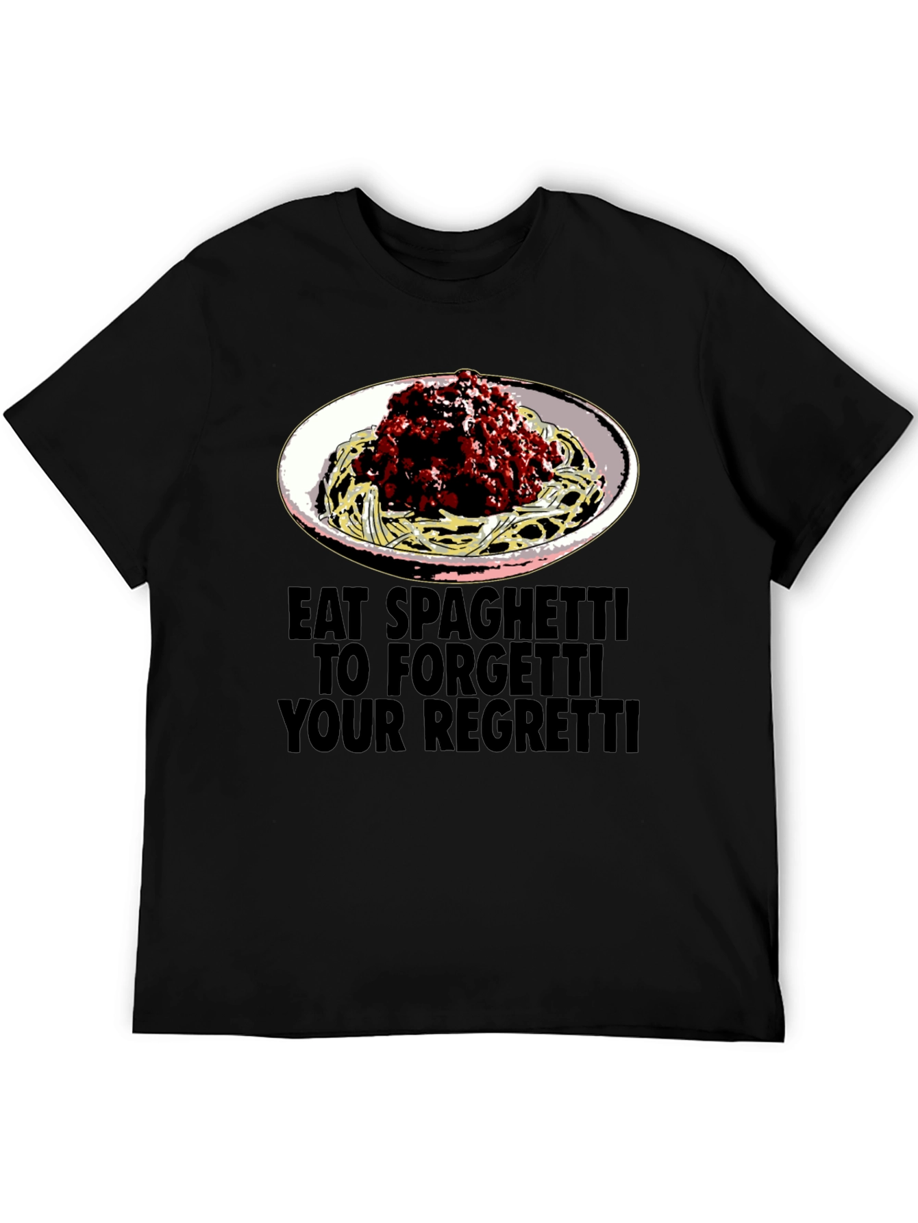 Black Eat Spaghetti T-Shirt: Forget Your Regretti Fun Tee view 5