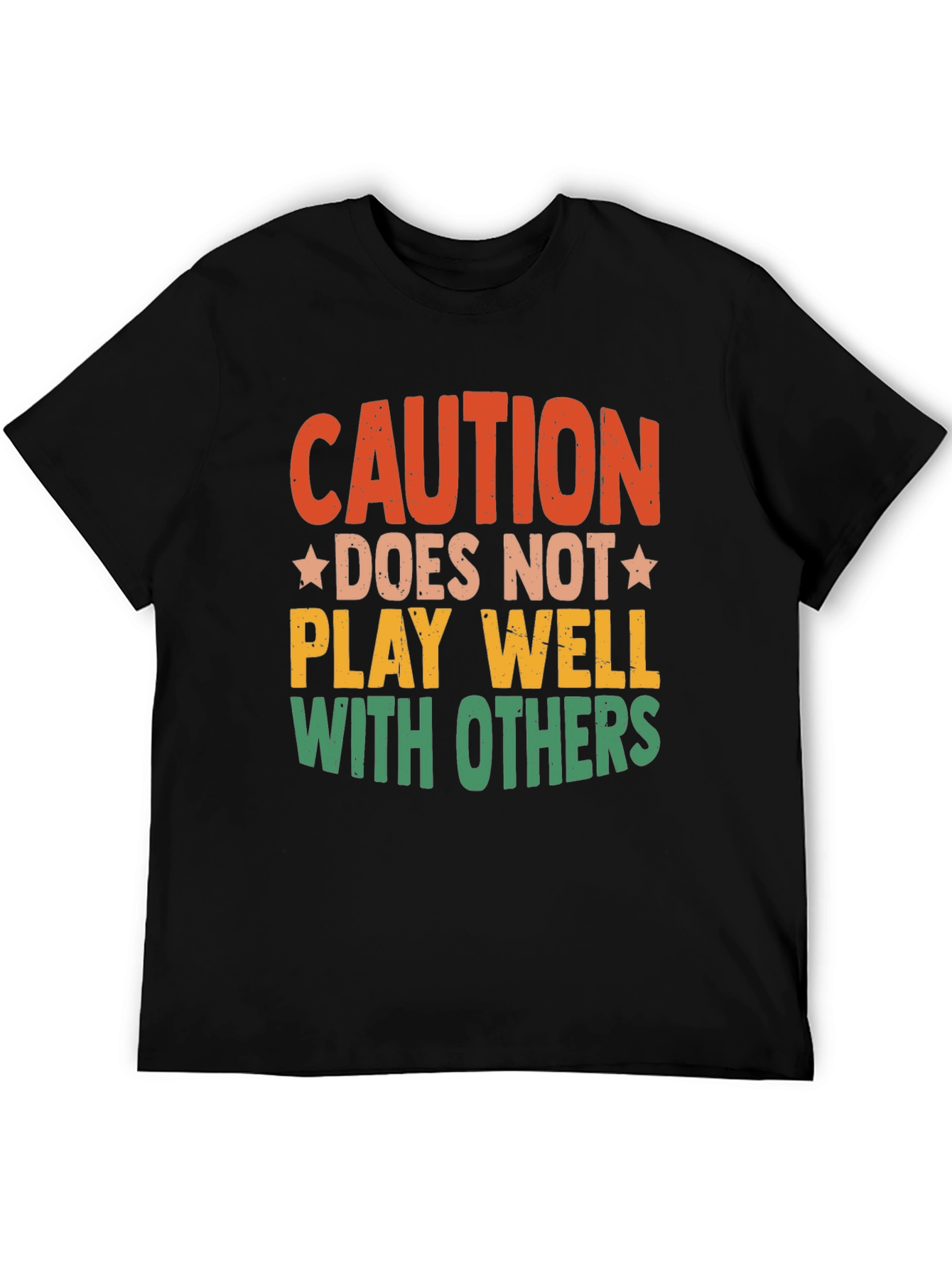 Black Caution: Does Not Play Well With Others T-Shirt view 5