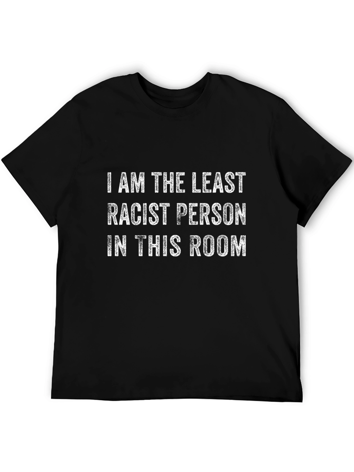Black Least Racist in the Room Graphic T-Shirt view 5