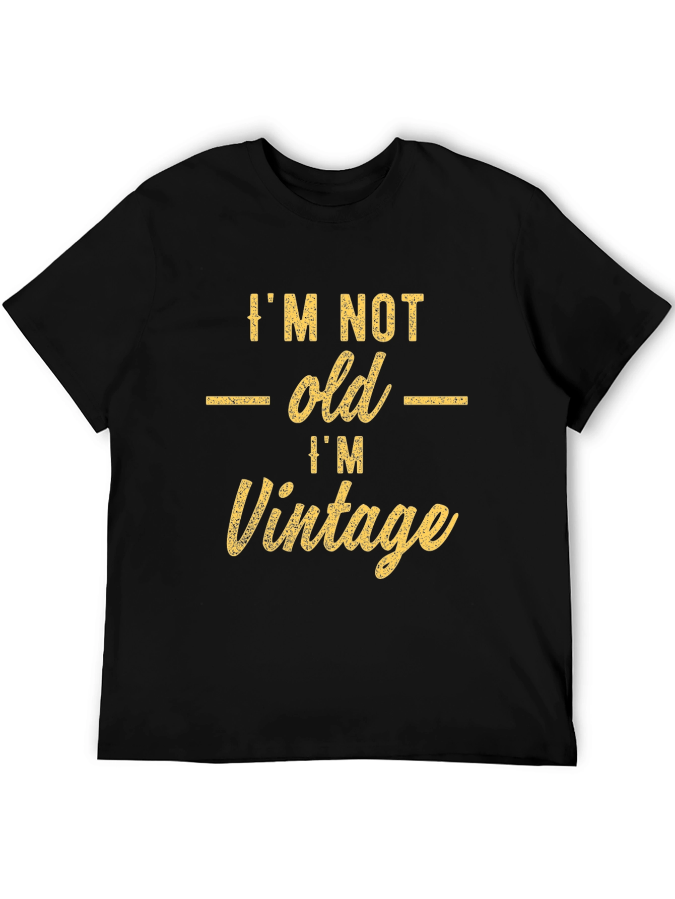 Black I'm Not Old I'm Vintage Graphic T-Shirt view 5