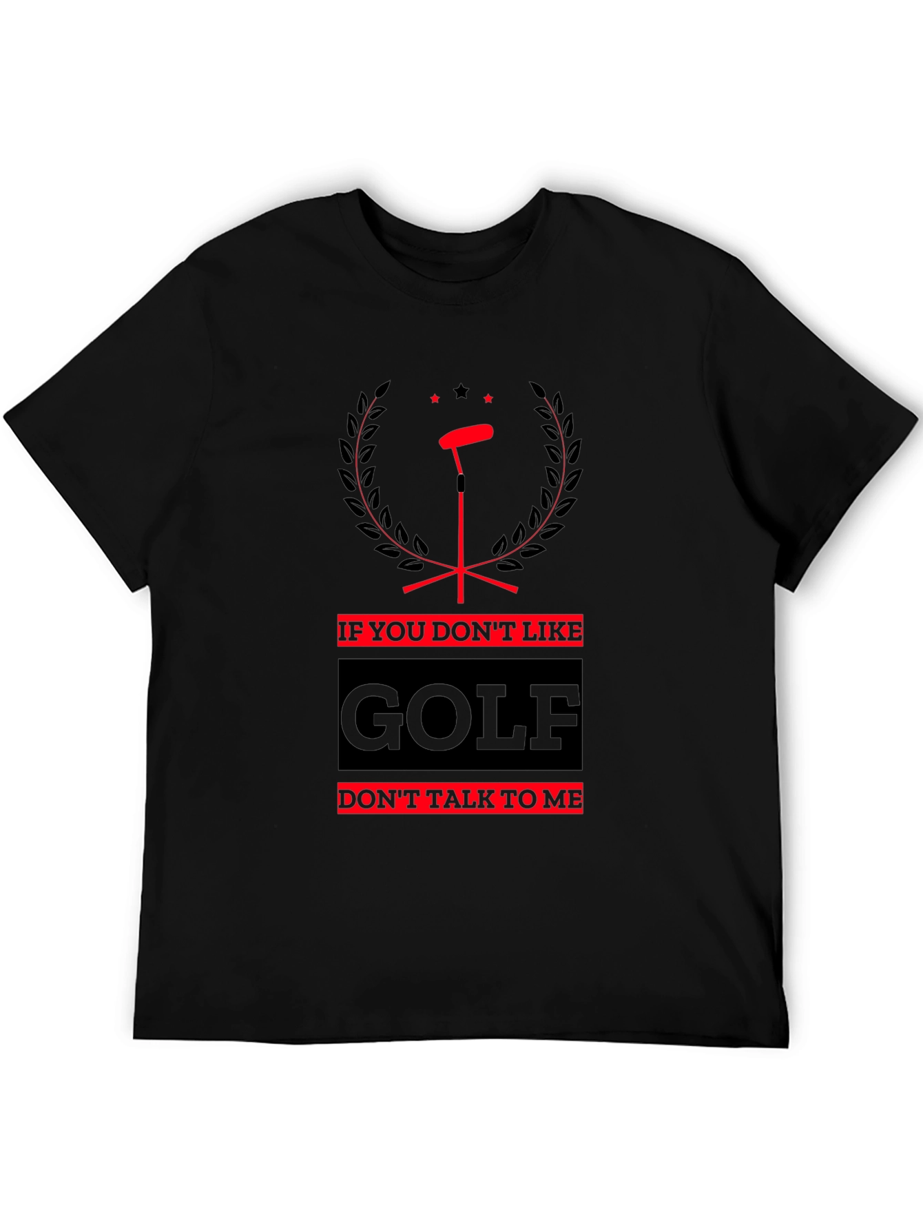 Black Funny Golf T-Shirt - Don't Talk To Me view 5