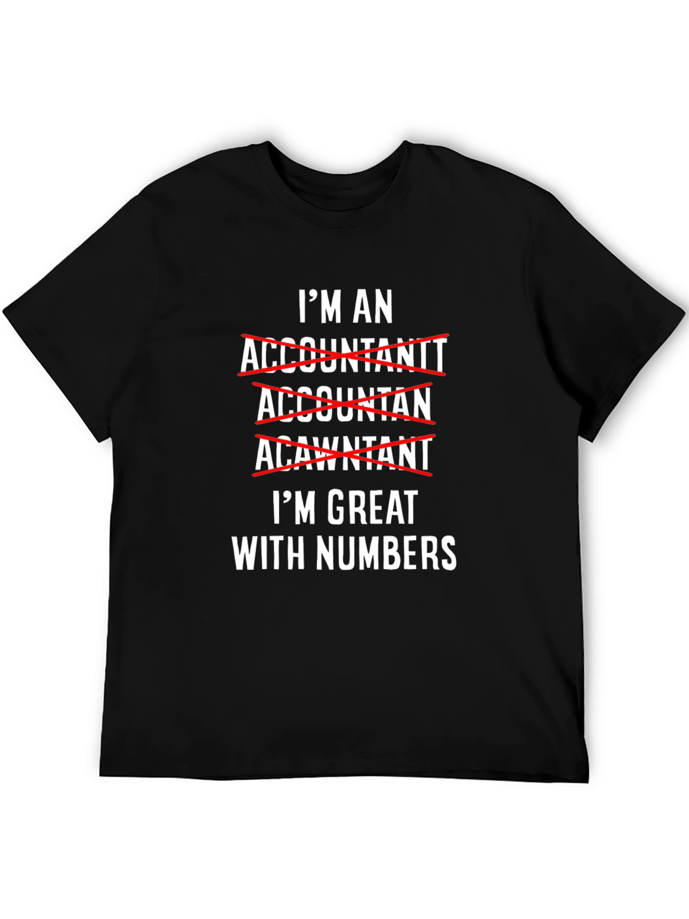 Black Accountant Humor T-Shirt - Great With Numbers Tee view 5