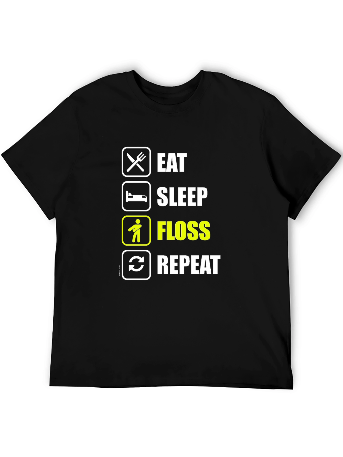 Black Eat Sleep Floss Repeat Funny T-Shirt Black Cotton Graphic Tee view 5