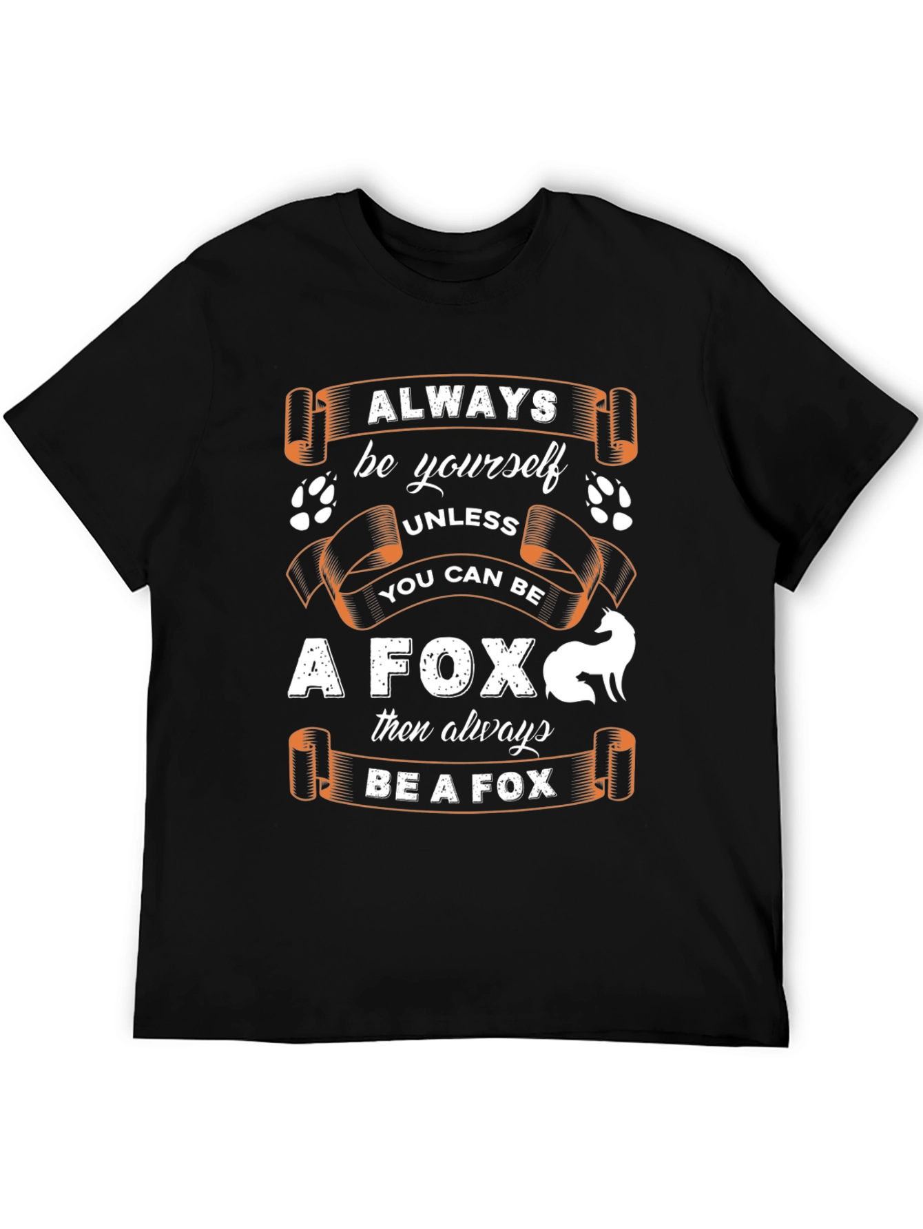Black Always Be Yourself Unless You Can Be A Fox T-Shirt view 5