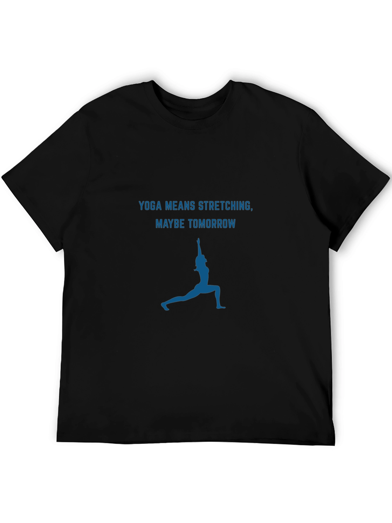 Black Yoga Means Stretching T-Shirt Funny Gym Tee view 5
