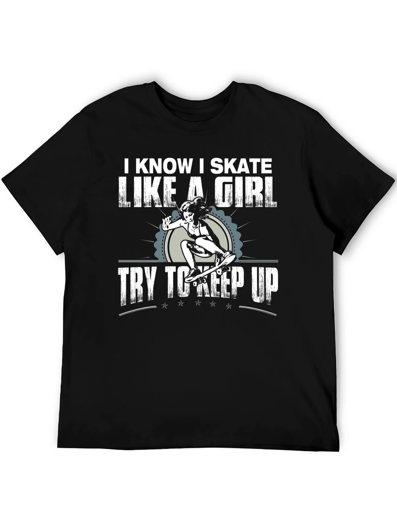 Black I Know I Skate Like a Girl Graphic T-Shirt view 5