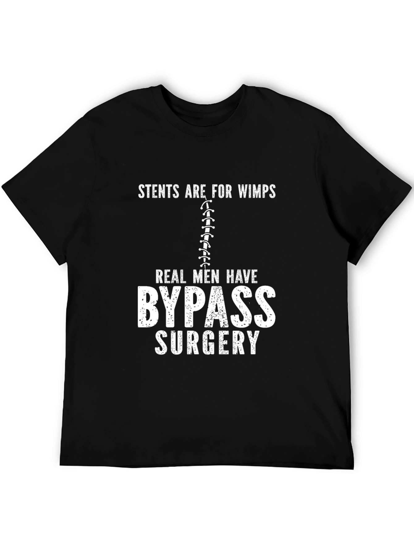Stents Are for Wimps Graphic Tee - 5