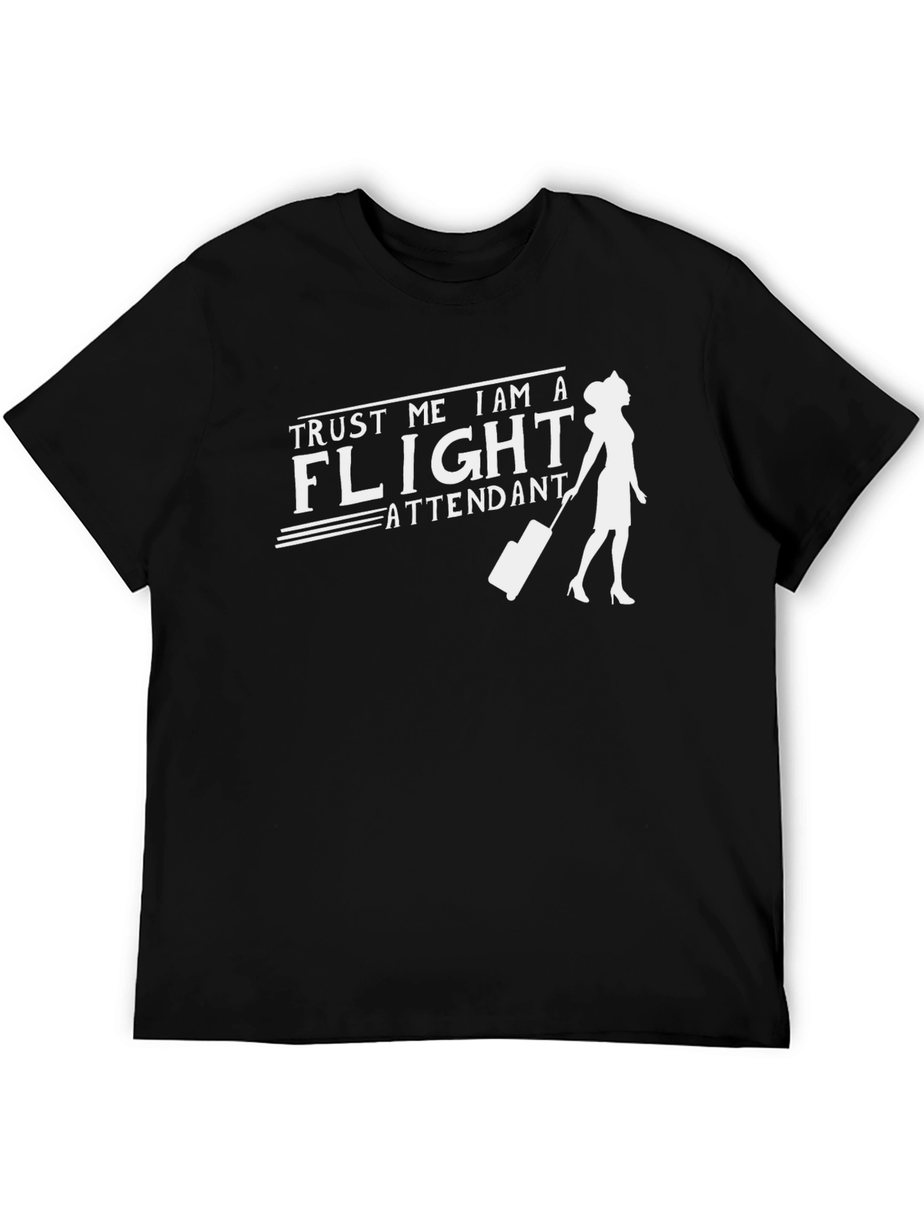 Black Trust Me I Am A Flight Attendant T-Shirt view 5