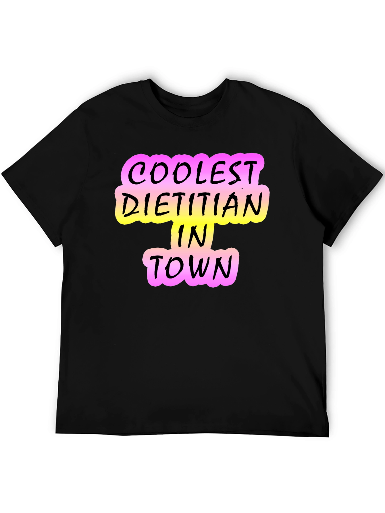 Black Coolest Dietitian in Town T-Shirt - Black view 5