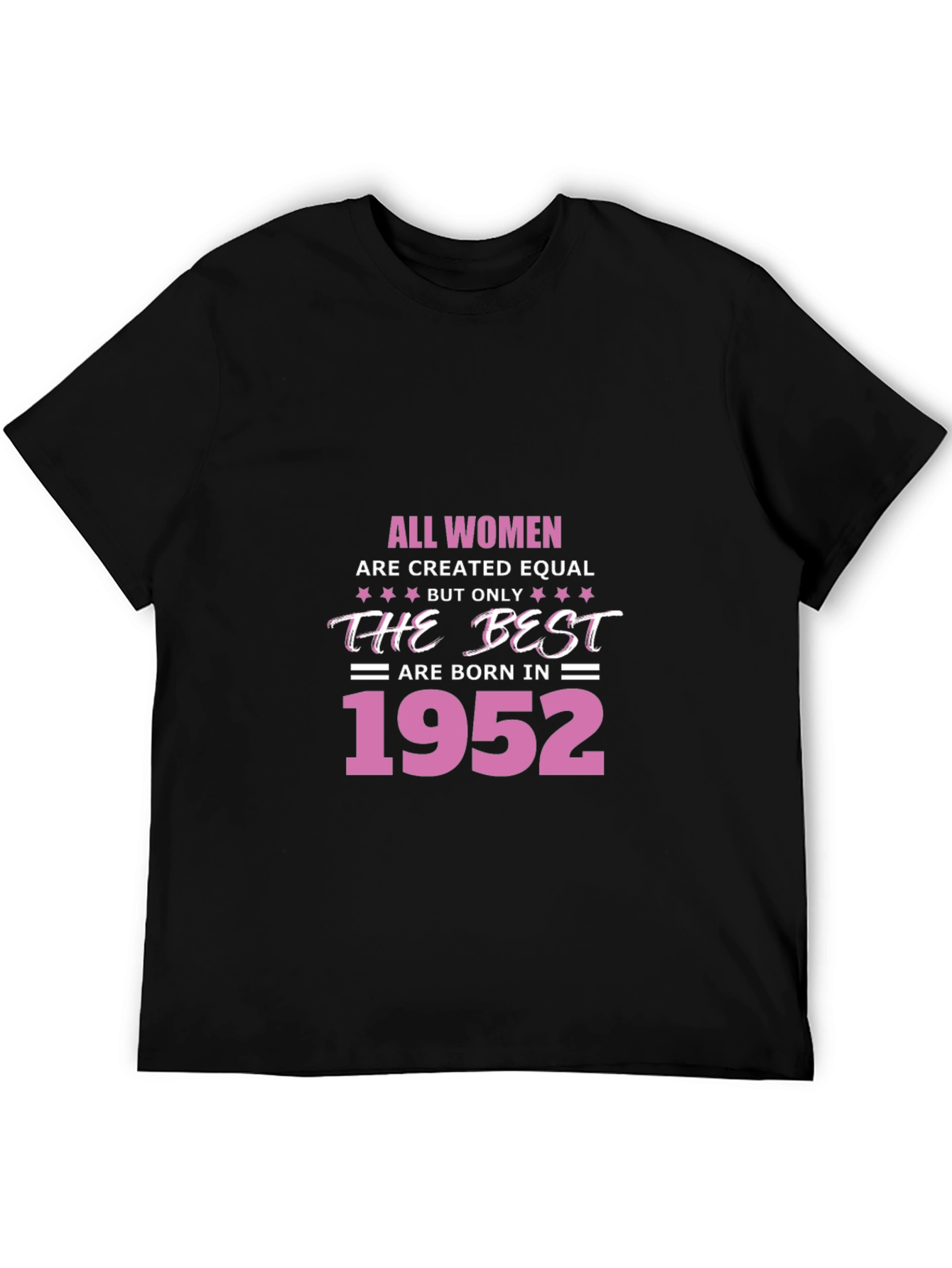 Black All Women Best Born in 1952 Black T-Shirt view 5