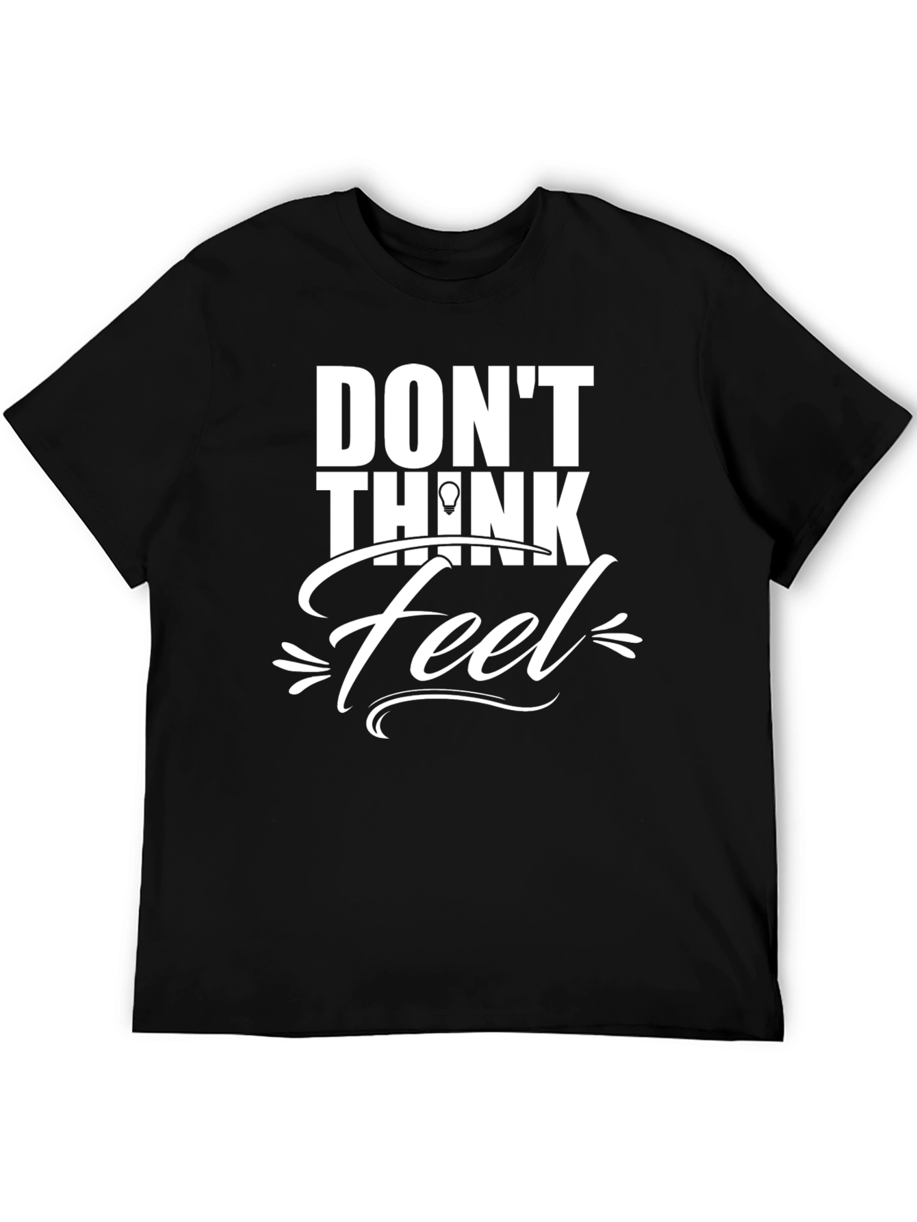 Black Don't Think, Feel Graphic Tee - Mens Black T-Shirt view 5