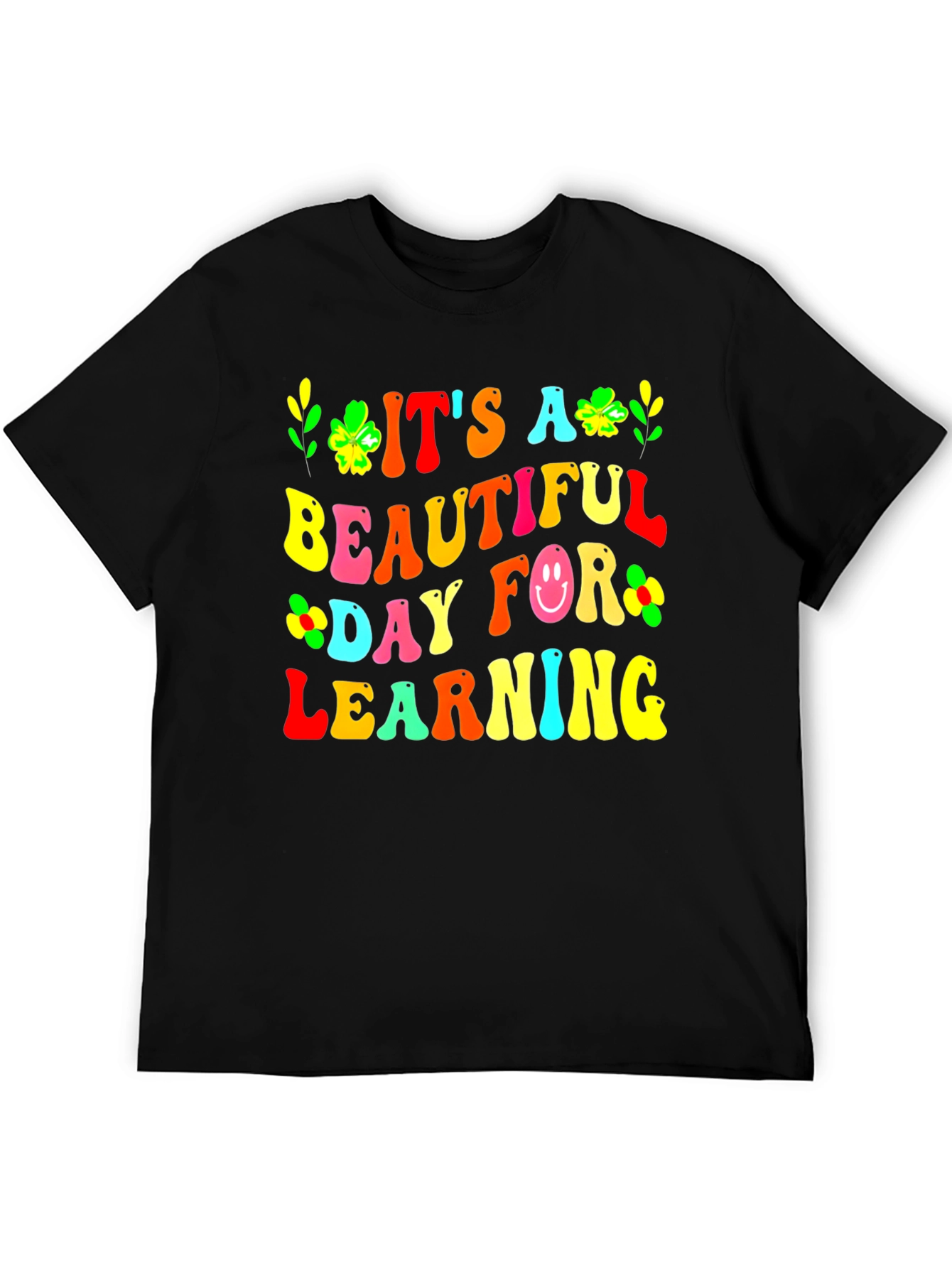 Black It's A Beautiful Day For Learning Teacher T-Shirt view 5