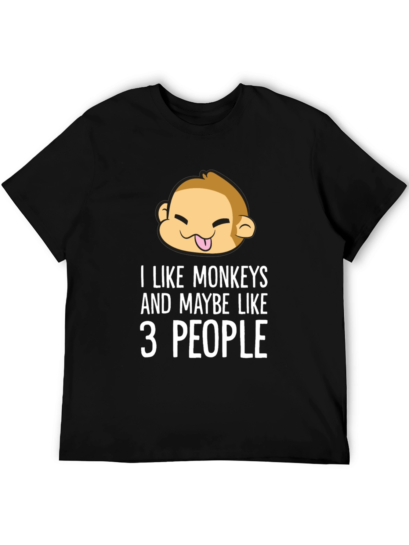 Black Funny Monkey Lover T-Shirt - I Like Monkeys and Maybe Like 3 People view 5