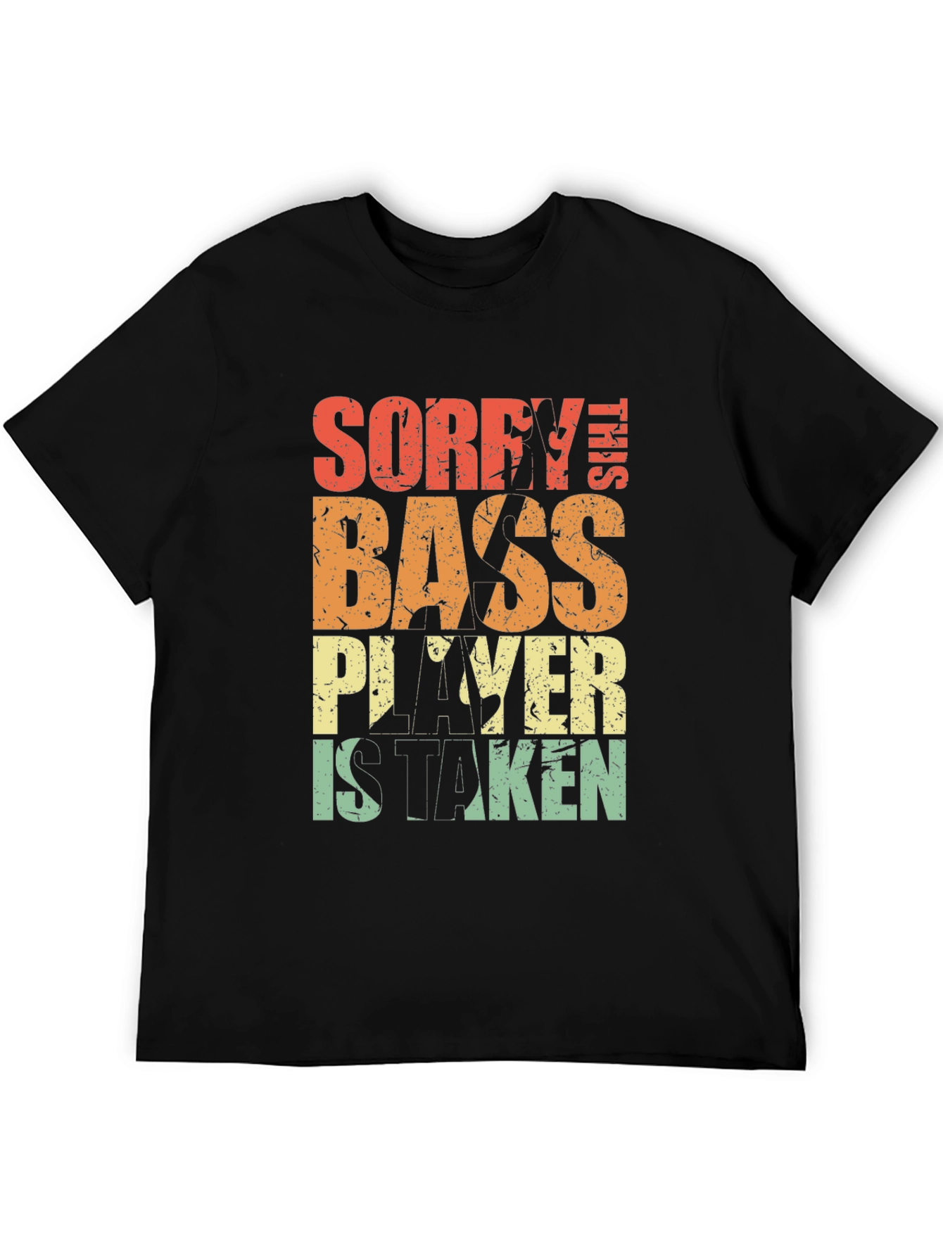 Black Sorry This Bass Player is Taken T-Shirt view 5