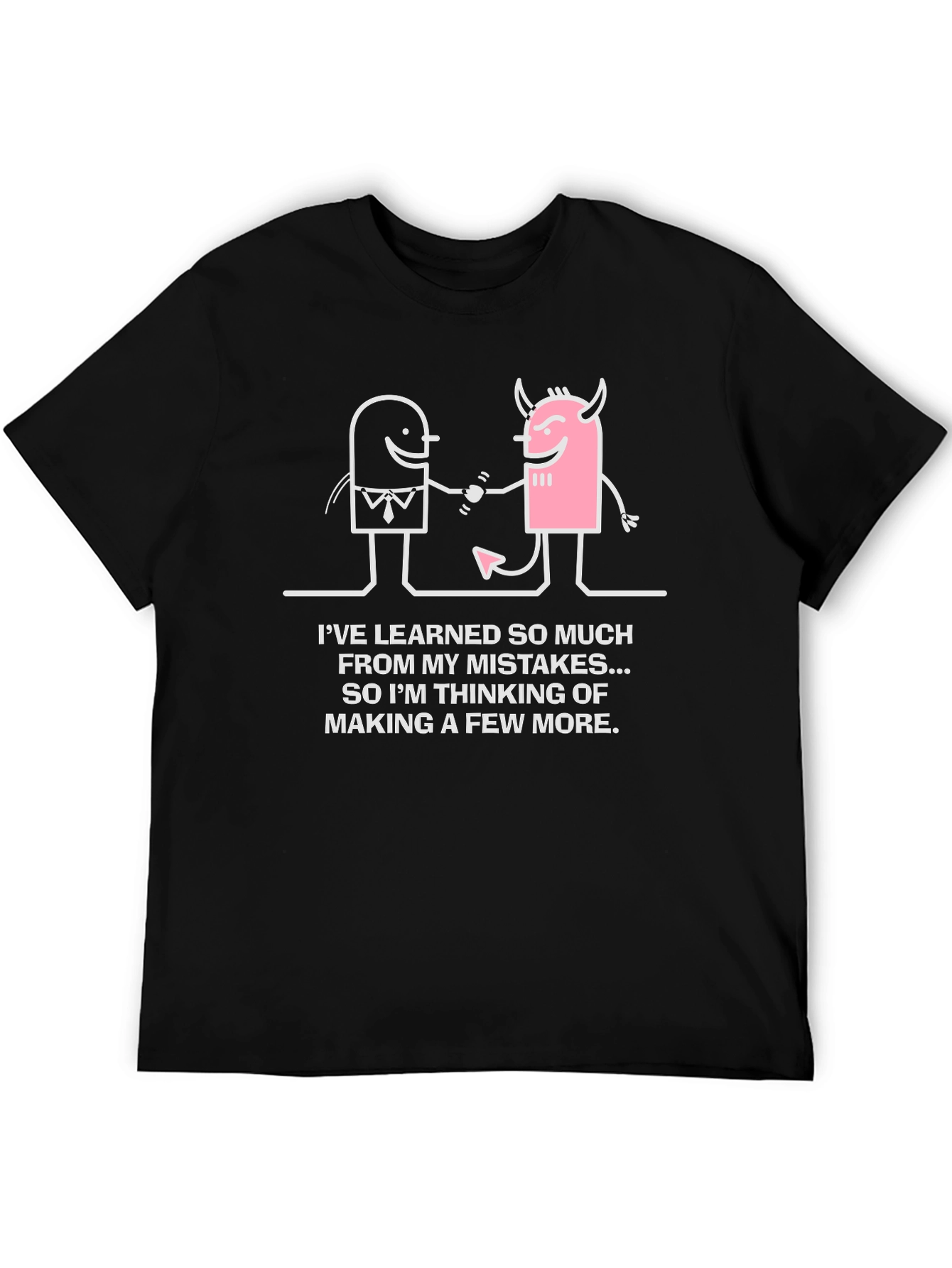Black Funny Mistake T-Shirt - Learning Humor Tee view 5