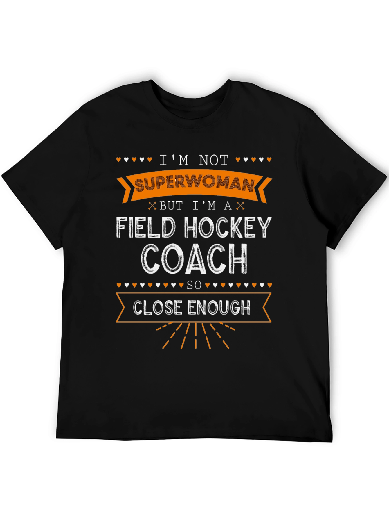 Black Field Hockey Coach T-Shirt - I'm Not Superwoman view 5
