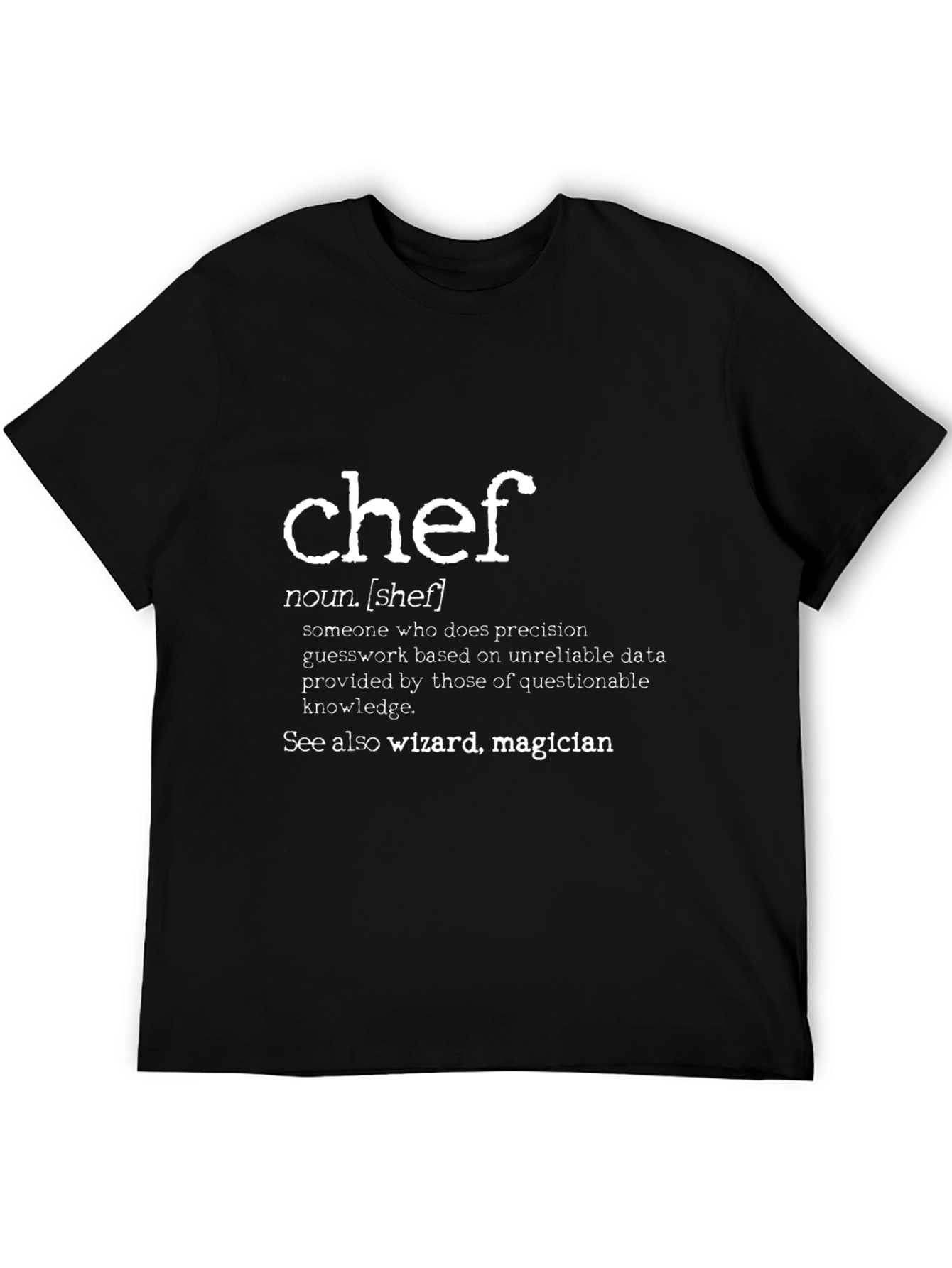 Chef Definition T-Shirt - Culinary Wizard Wear - 5