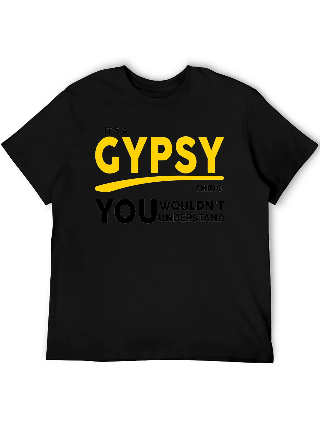 Black It's a Gypsy Thing T-Shirt view 5