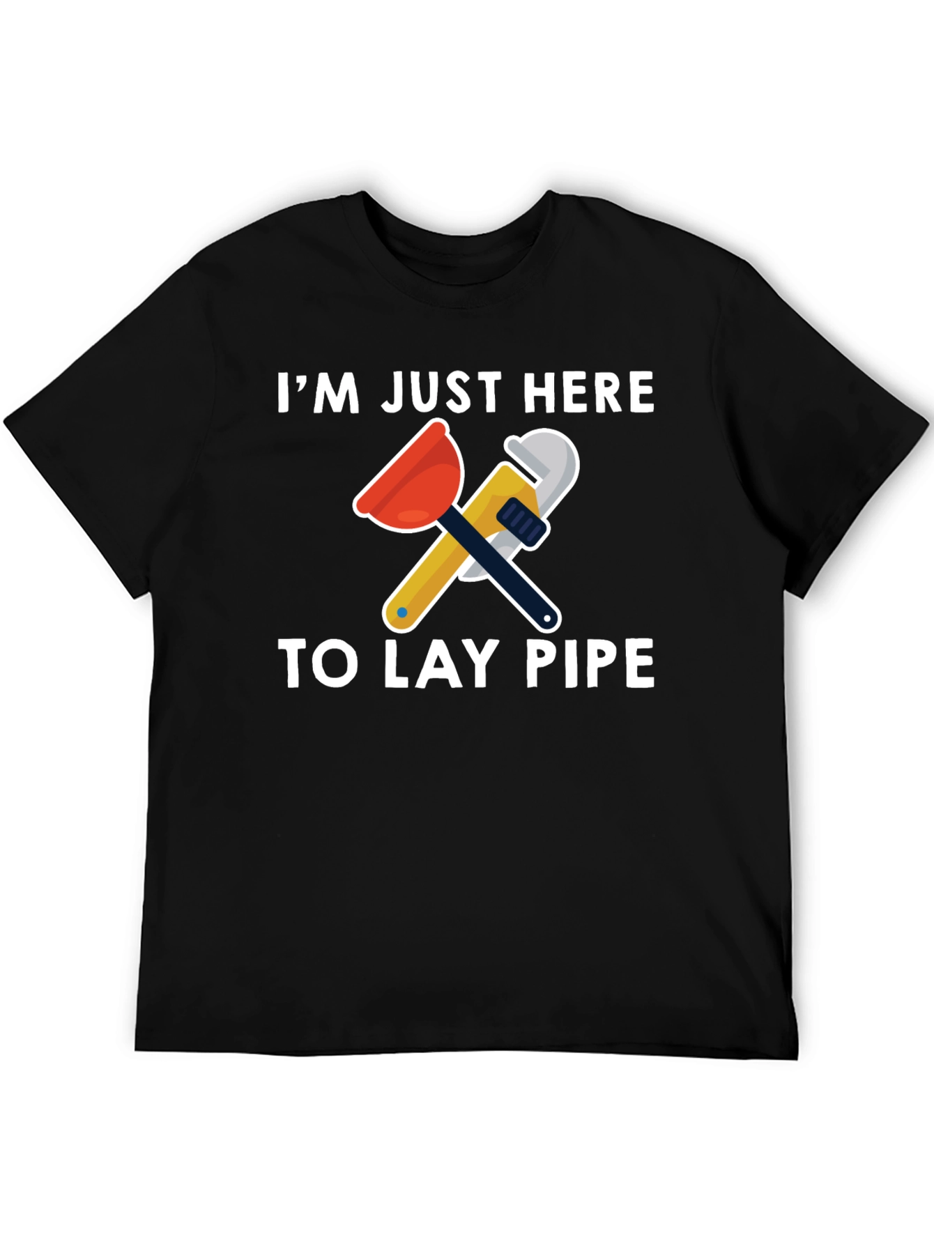 Black I'm Just Here To Lay Pipe T-Shirt view 5