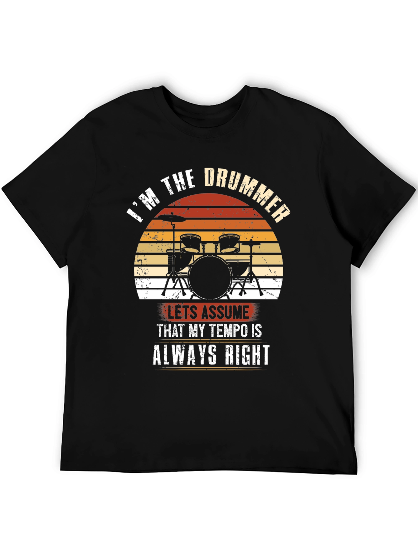 Black I'm the Drummer T-Shirt - Tempo Always Right view 5
