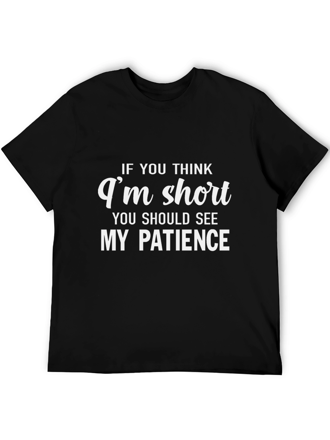 Black Funny "I'm Short" Graphic Tee - Black Cotton T-Shirt view 5