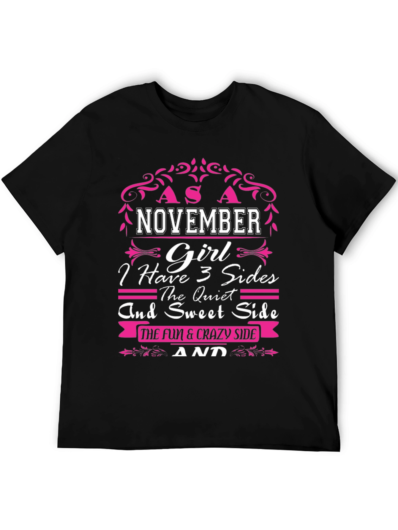 November Girl T-Shirt - 3 Sides - 5