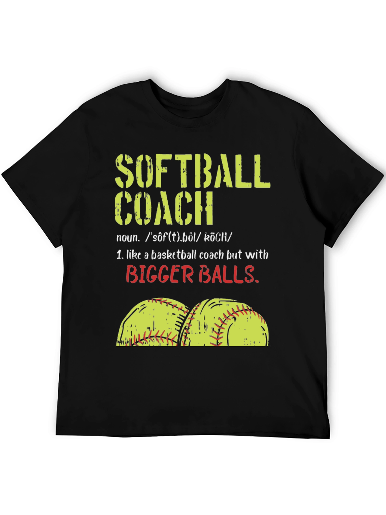 Black Softball Coach T-Shirt - Funny Saying Tee view 5