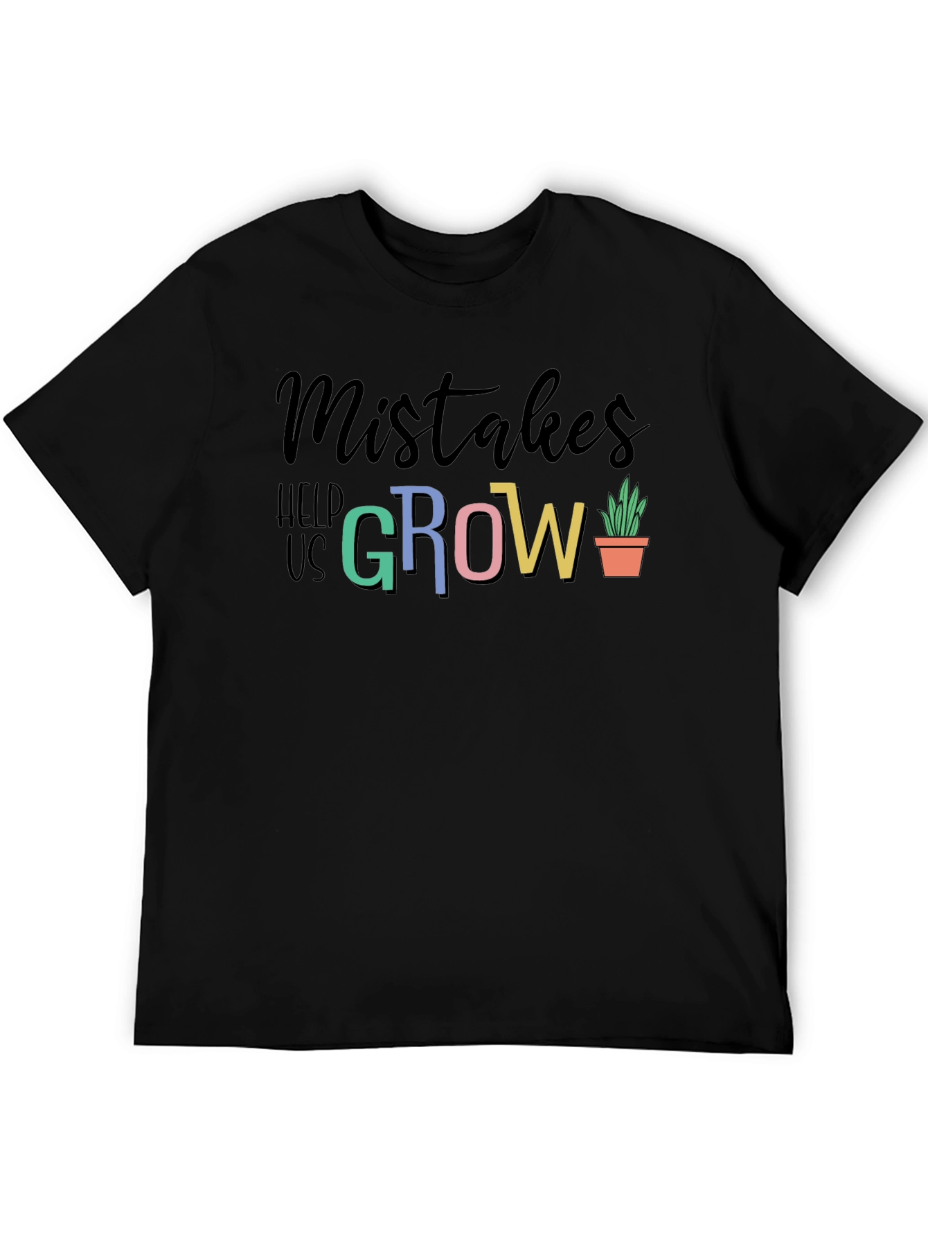 Black Mistakes Help Us Grow T-Shirt - Inspiring Design view 5