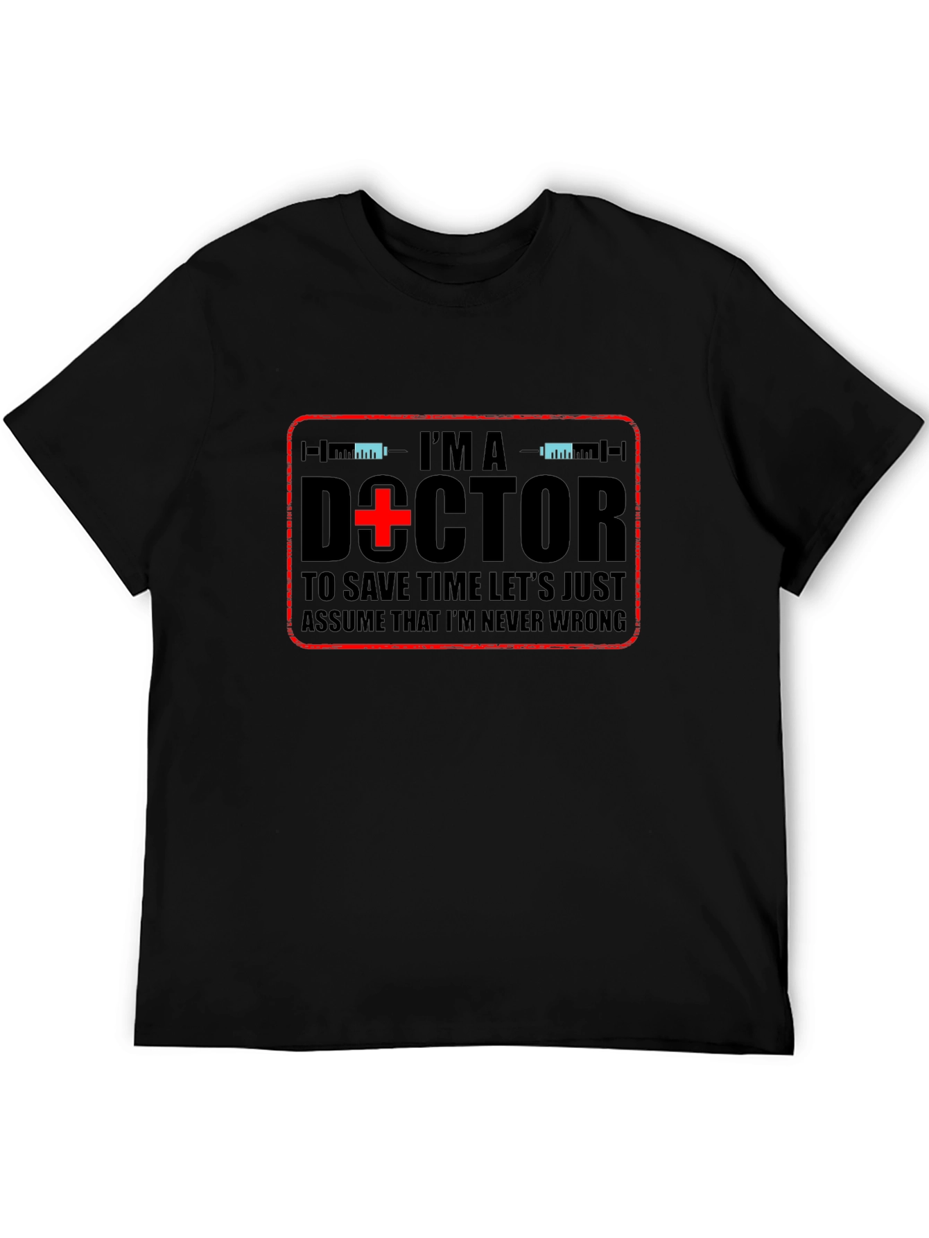Black I'm a Doctor Graphic T-Shirt view 5