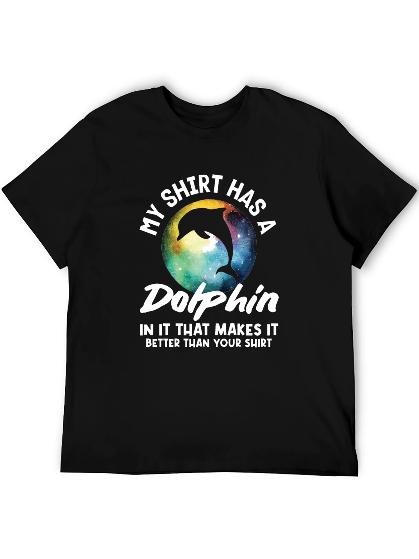 Black Dolphin T-Shirt: My Shirt Has A Dolphin view 5