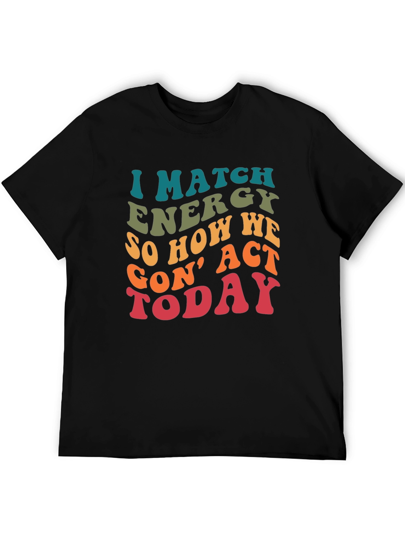 Black I Match Energy Graphic T-Shirt view 5