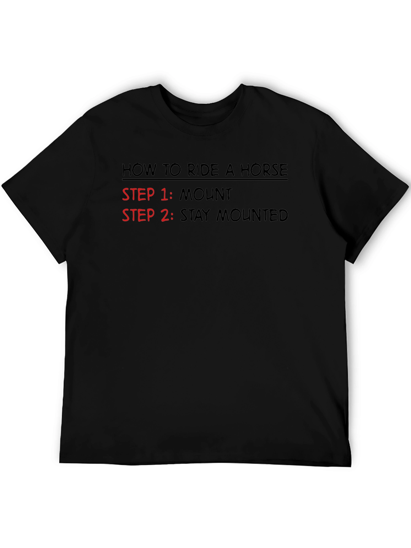 Black How to Ride a Horse T-Shirt - Funny Equestrian Tee view 5