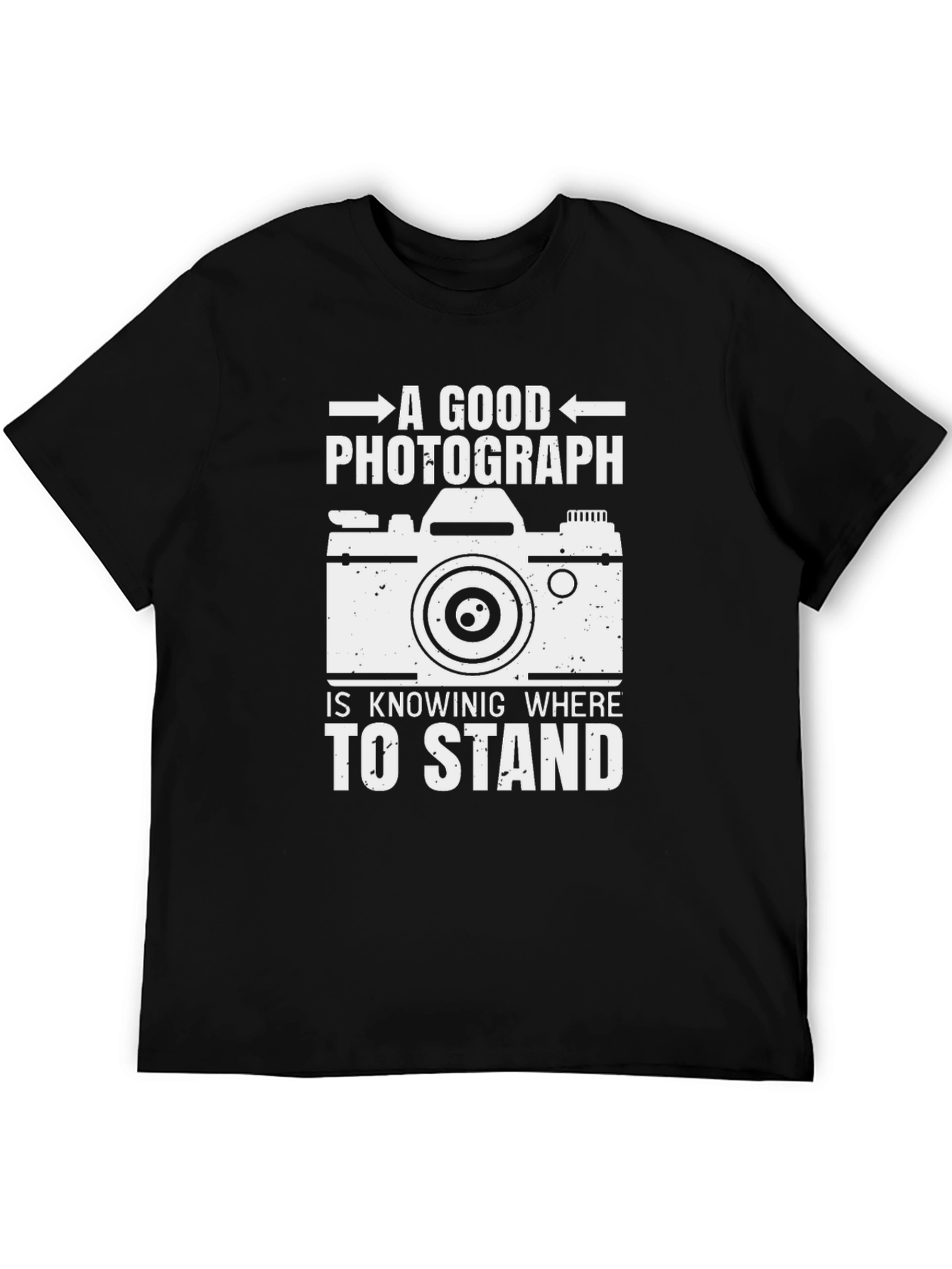 Black Photographer T-Shirt: A Good Photograph Is Knowing Where to Stand view 5