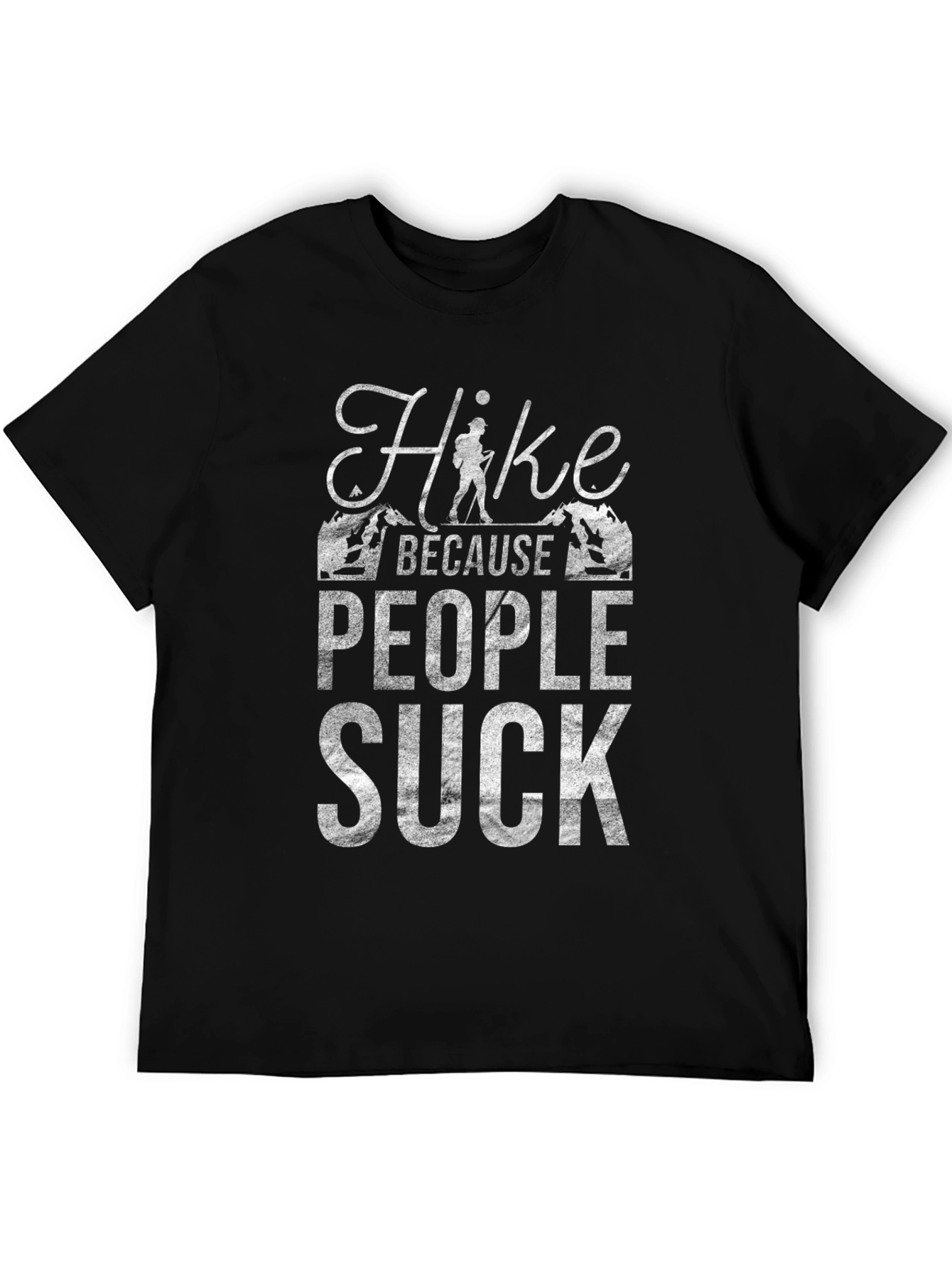 Black Hike Because People Suck Graphic T-Shirt view 5
