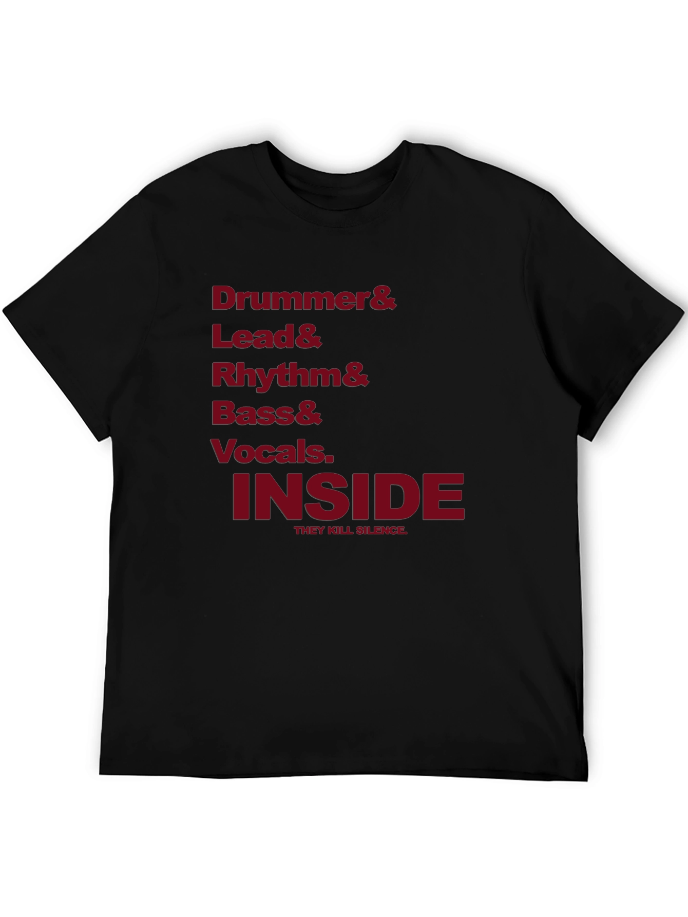 Black Drummer Lead Rhythm Bass Vocals Inside T-Shirt view 5