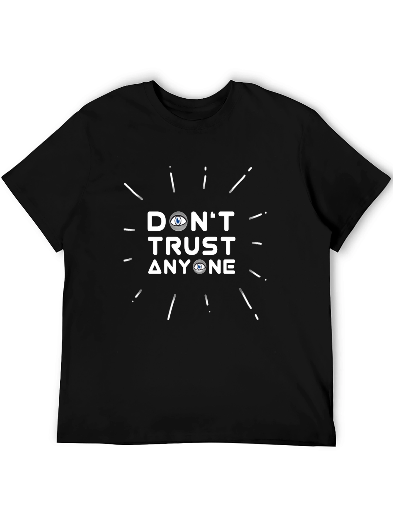Black Don't Trust Anyone Graphic T-Shirt view 5