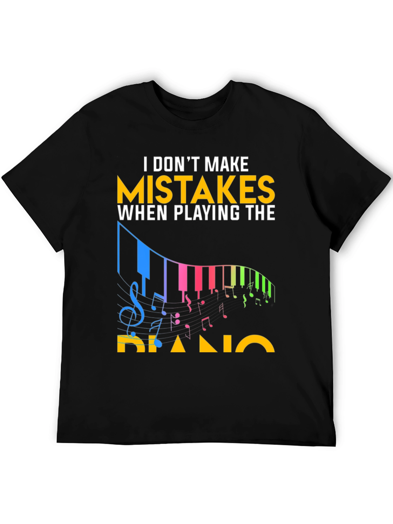 Black Funny Piano Player T-Shirt: No Mistakes! view 5