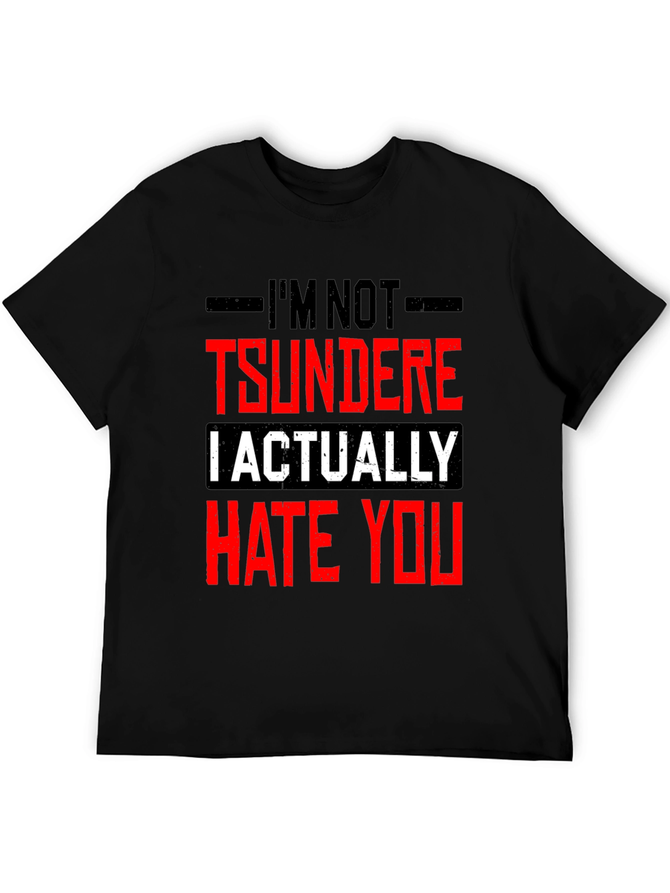 Black I'm Not Tsundere Funny Graphic Tee view 5