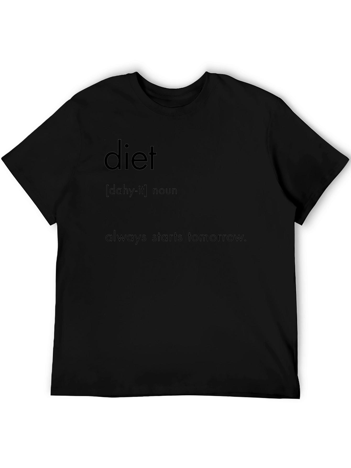 Black Diet Starts Tomorrow Black Graphic Tee view 5