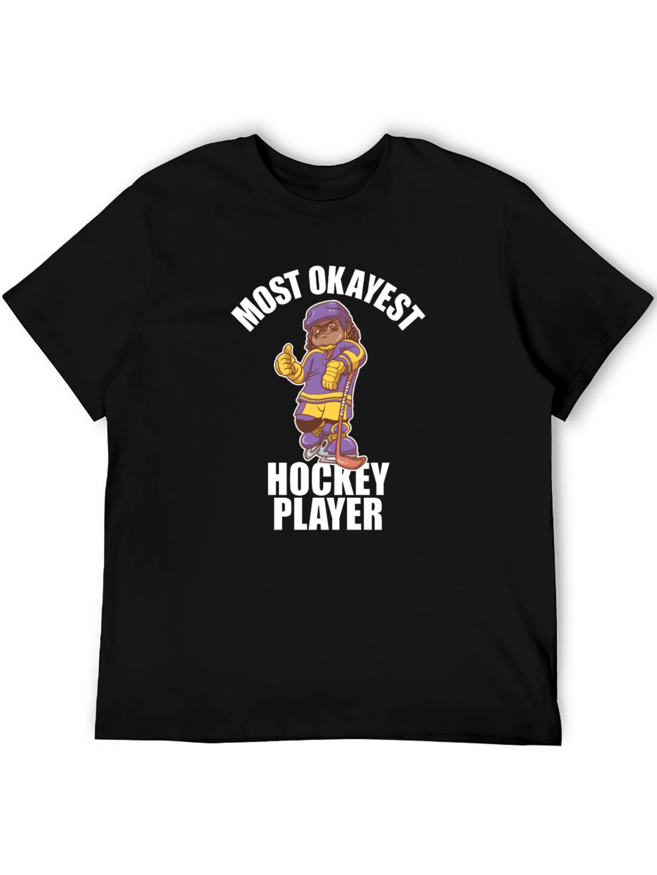 Black Most Okayest Hockey Player T-Shirt view 5