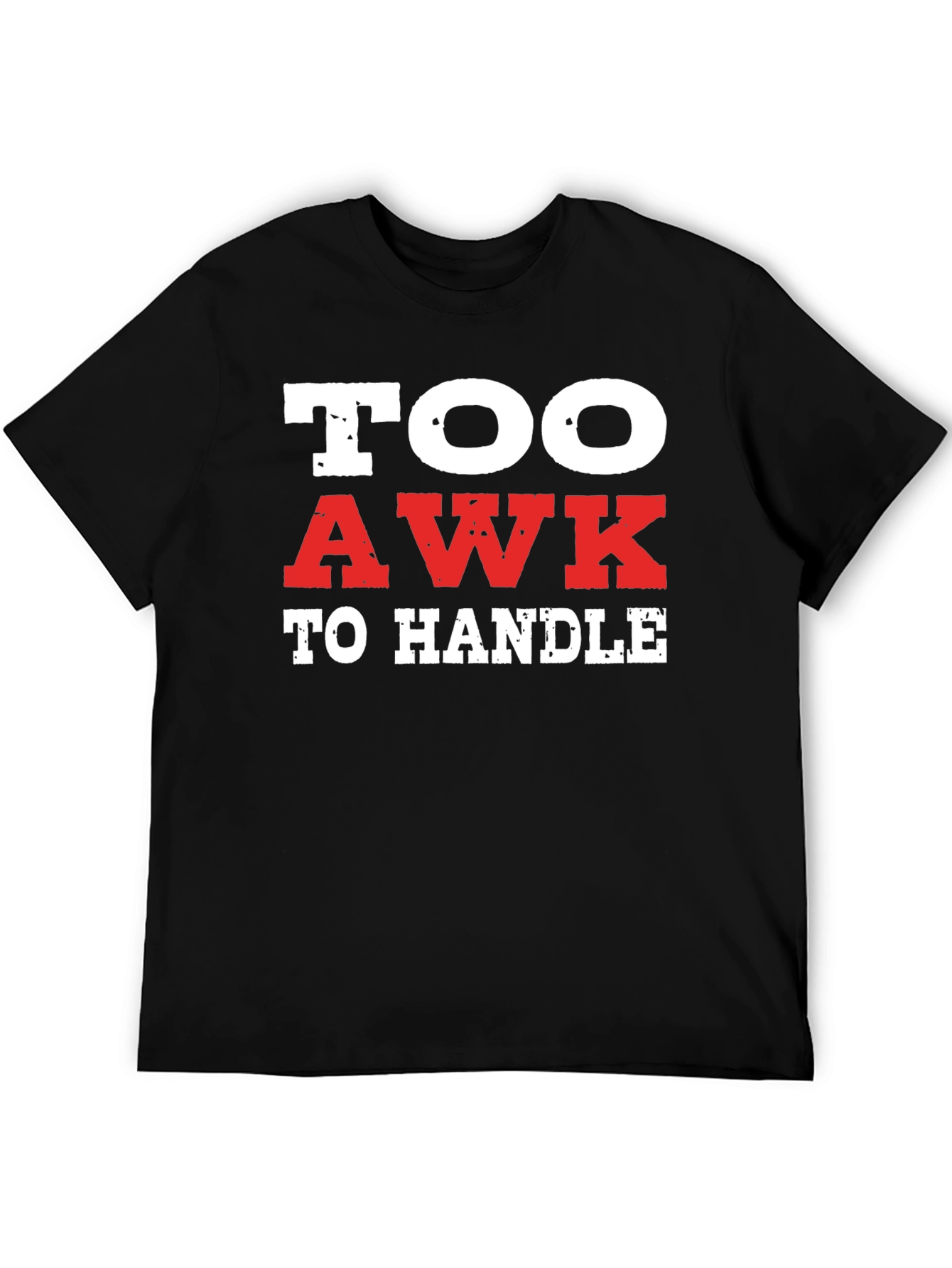 Black Too Awk to Handle Black Graphic Tee view 5