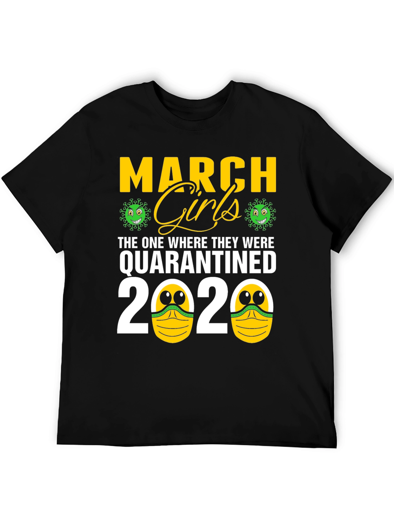 Black March Girls Quarantined 2020 Graphic Tee view 5