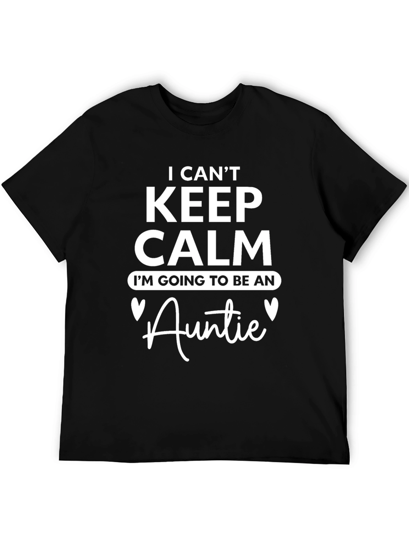 Black I Can't Keep Calm I'm Going To Be An Auntie T-Shirt view 5